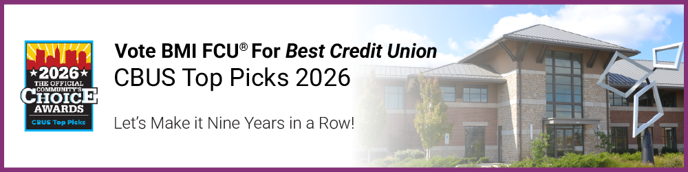 B M I Federal Credit Union building. Vote B M I F C U today for C BUS Top Picks 2026.